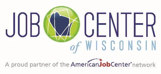 Job Center of Wisconsin: A proud partner of the AmericanJobCenter network
